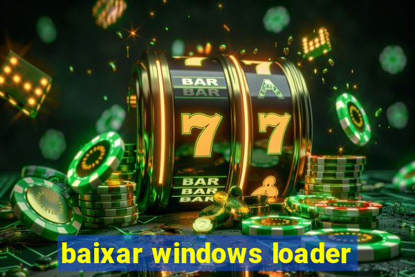 baixar windows loader